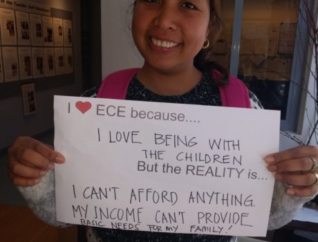 I love ECE because I love being with the children. But the reality is... I can't afford anything. My income can't provide basic needs for my family!